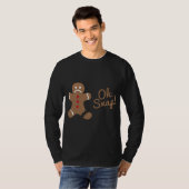 Oh Snap Gingerbrot Man T-Shirt (Vorne ganz)