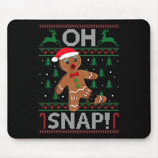Oh Snap Gingerbrot Mann Weihnachtsweihnachtsgebäck Mousepad (Vorne)