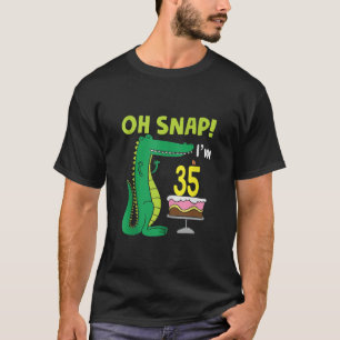 Oh Snap Ich bin 35. Geburtstag Krokodil Alligator  T-Shirt