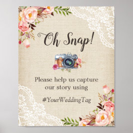 Oh Snap Instagram Hashtag Burlap Lace Blume Poster