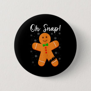 Oh Snap Lebkuchen Lustiger Kekse Backen Weihnachte Button