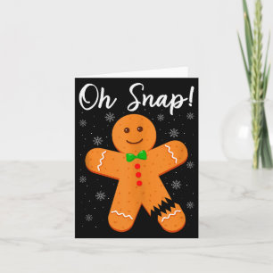 Oh Snap Lebkuchen Lustiger Kekse Backen Weihnachte Karte