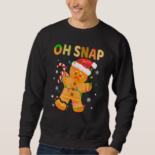 Oh Snap Lebkuchenmann Lustige Familie backt Kekse Sweatshirt