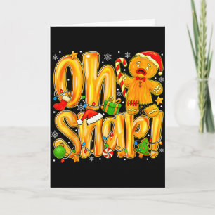 Oh Snap Lebkuchenmann Lustige Weihnachten Xmas Män Karte