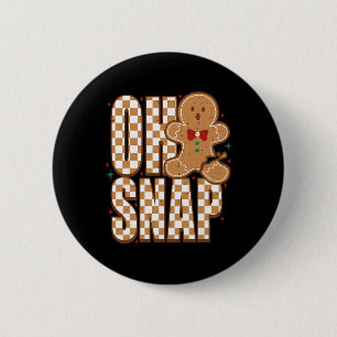 Oh Snap Lebkuchenmann Lustiges Weihnachten Xmas Mä Button