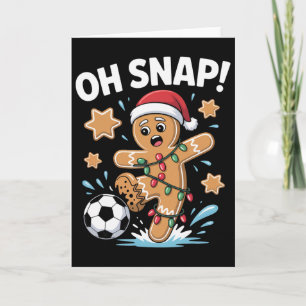 Oh Snap Lebkuchenmann Weihnachten Fußball Schlafan Karte