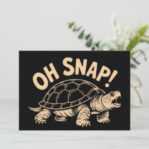 Oh Snap Lustiger Sarkastischer Schnappschildkröten Einladung