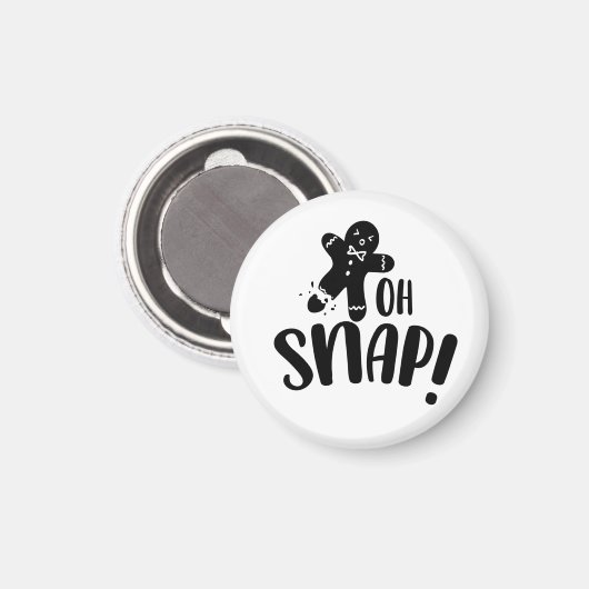 Oh Snap Magnet (Vorderseite/Rückseite)