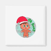 Oh Snap Magnet (Vorne)