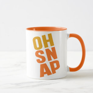 Oh Snap Tasse