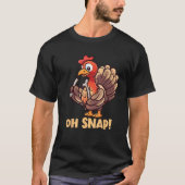 Oh Snap Turkey Wishbone Funny Thanksgiving Turkey T-Shirt (Vorderseite)