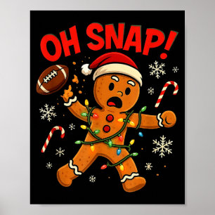 Oh Snap Weihnachten Lebkuchen Lustig Fußball Licht Poster