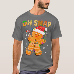 Oh Snap Weihnachts Lebkuchen Mann Ornamente Krümel T-Shirt