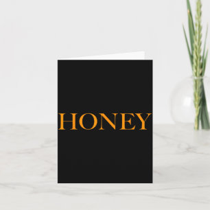 Oh So Cute Top mit der Aufschrift Honey - Für Männ Karte