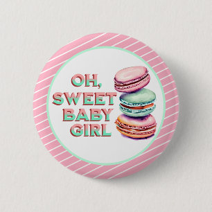 Oh Sweet Baby Girl Macaron Themed Baby Dusche Button