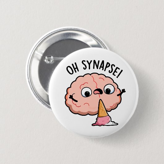 Oh Synapse Funny Brain Pun Button (Vorne & Hinten)