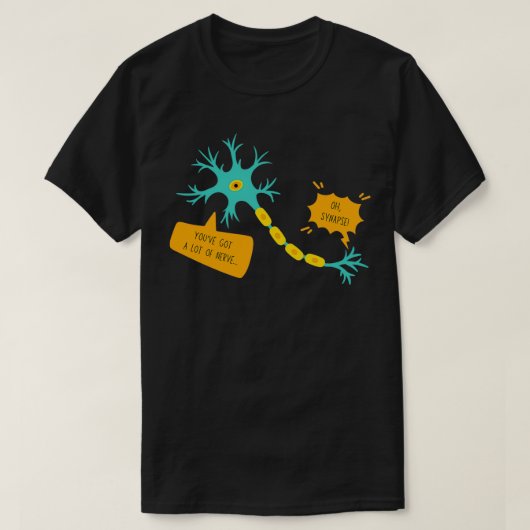 Oh Synapse Neuron Neuroscience Puns Funny Science T-Shirt (Design vorne)