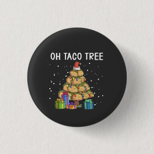 Oh, Taco Tree Funny mexikanisches Essen Ugy Weihna Button