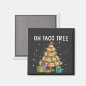 Oh, Taco Tree Funny mexikanisches Essen Ugy Weihna Magnet (Vorderseite/Rückseite)