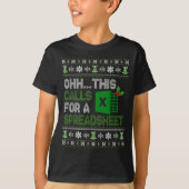 Oh This Calls For A Spreadsheet Christmas Excel  T-Shirt (Vorderseite)