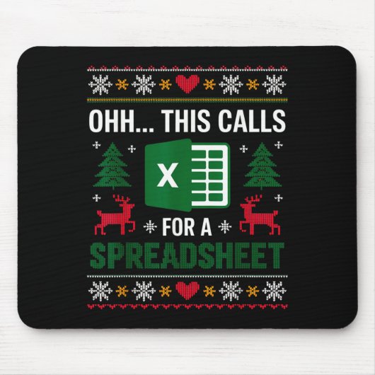 Oh This Calls For A Spreadsheet Christmas  Mousepad (Vorne)