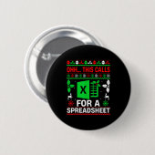 Oh This Calls For A Spreadsheet Christmas Sweater Button (Vorne & Hinten)