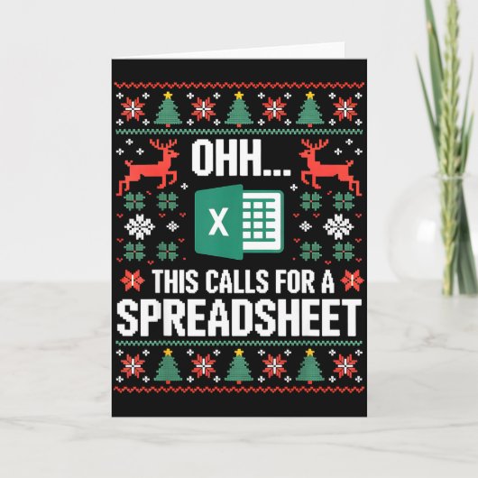 Oh This Calls For A Spreadsheet Christmas Sweater  Karte (Vorderseite)