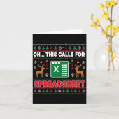 Oh This Calls For A Spreadsheet Christmas Sweater Karte (Gelbe Blume)