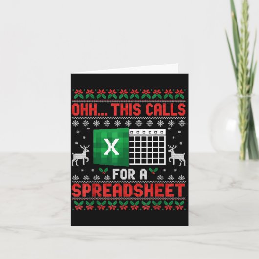 Oh This Calls For A Spreadsheet Christmas Sweater Karte (Vorderseite)