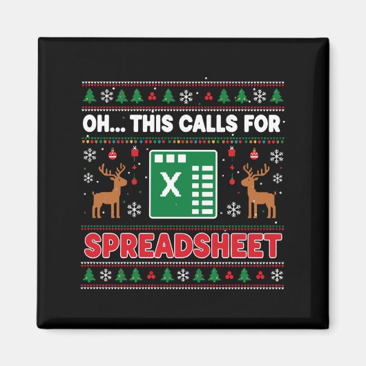 Oh This Calls For A Spreadsheet Christmas Sweater Magnet (Vorne)