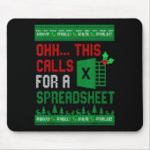 Oh This Calls For A Spreadsheet Christmas Sweater Mousepad (Vorne)