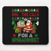 Oh This Calls For A Spreadsheet Christmas Sweater Mousepad (Vorne)