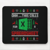 Oh This Calls For A Spreadsheet Christmas Sweater Mousepad (Vorne)