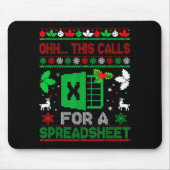 Oh This Calls For A Spreadsheet Christmas Sweater Mousepad (Vorne)