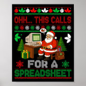 Oh This Calls For A Spreadsheet Christmas Sweater Poster (Vorne)