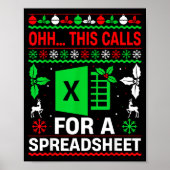 Oh This Calls For A Spreadsheet Christmas Sweater Poster (Vorne)