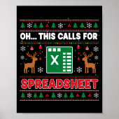 Oh This Calls For A Spreadsheet Christmas Sweater  Poster (Vorne)