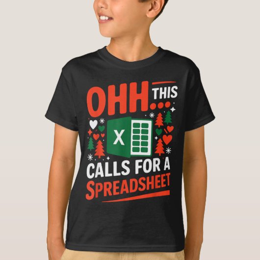 Oh This Calls For A Spreadsheet Christmas Sweater T-Shirt (Vorderseite)