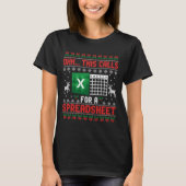 Oh This Calls For A Spreadsheet Christmas Sweater  T-Shirt (Vorderseite)