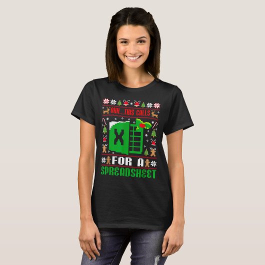 Oh This Calls For A Spreadsheet Christmas Sweater  T-Shirt (Vorne ganz)
