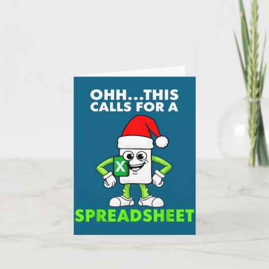 Oh This Calls For A Spreadsheet Excel Christmas Co Karte (Vorderseite)