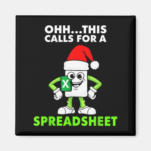 Oh This Calls For A Spreadsheet Excel Christmas Co Magnet (Vorne)