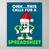 Oh This Calls For A Spreadsheet Excel Christmas Co Poster (Vorne)