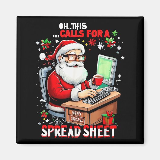 Oh This Calls For A Spreadsheet, Funny Excel Chris Magnet (Vorne)