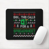 Oh This Calls For A Spreadsheet Ugly Christmas Swe Mousepad (Mit Mouse)