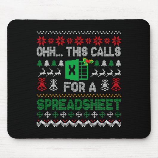 Oh This Calls For A Spreadsheet Ugly Christmas Swe Mousepad (Vorne)