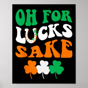 Oh Um Des Glückes Willen Groovy Shamrock Kleeblatt Poster