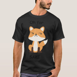 Oh, um Fuchs herum Langschläfer T-Shirt
