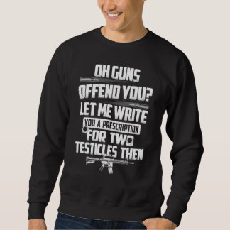 Oh Waffen Offend du Lasse mir schreiben Sie eine V Sweatshirt