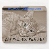 Oh! Wählen Sie mich aus! Wählen Sie mich aus! Mousepad (Vorne)